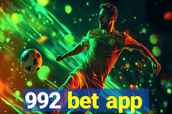 992 bet app